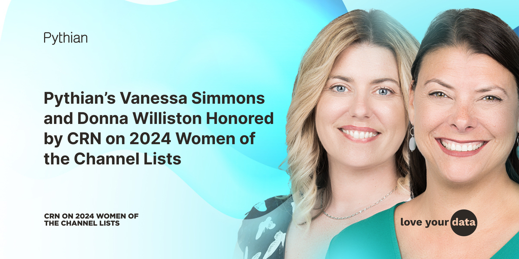 Pythian’s Vanessa Simmons and Donna Williston Honored by CRN on 2024
